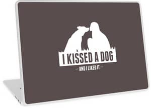 I kissed a dog and I liked it : laptop skin