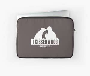 I kissed a dog and I liked it laptop sleeve