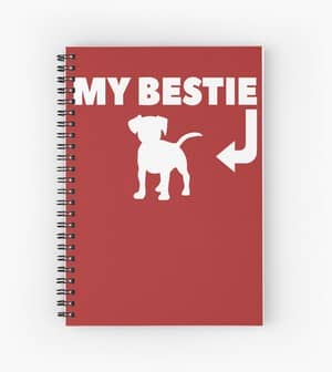 My bestie is my dog spiral notebook great gift idea for dog lovers