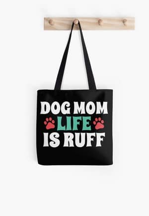 Dog Lovers Tote Bags Dog Gift Idea Life is Ruff