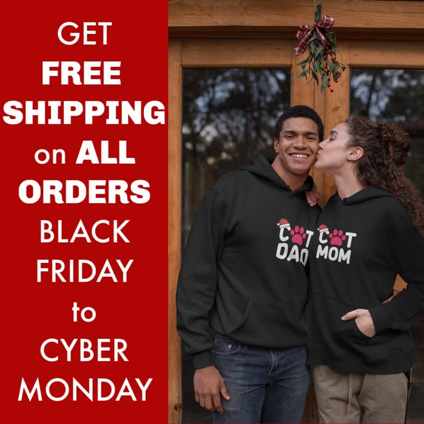 Great new, Black Friday and Cyber Monday shoppers: we're offering FREE shipping on all orders, any size in our new store, Cat Dog Gifts! This special discount is available all weekend long, beginning at midnight on Black Friday (11/23) and ending at 11:59 on Cyber Monday (11/26). 